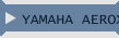 YAMAHA AEROX I